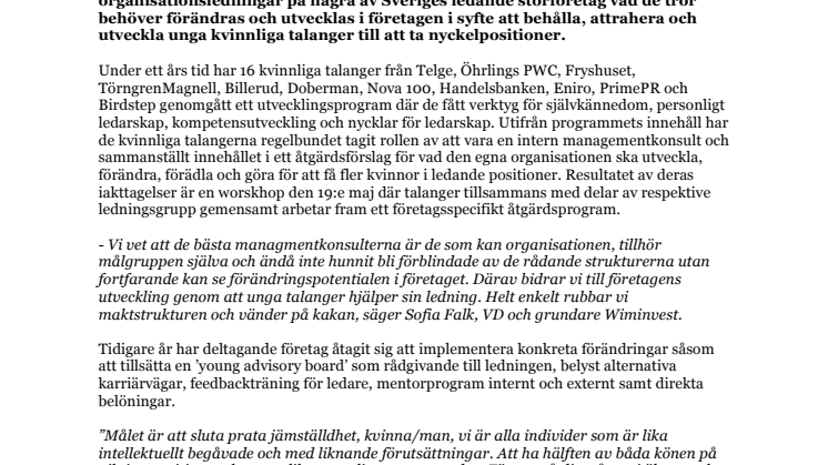 Så gör svenska storföretag för att få fler kvinnor att axla nyckelpositioner.
