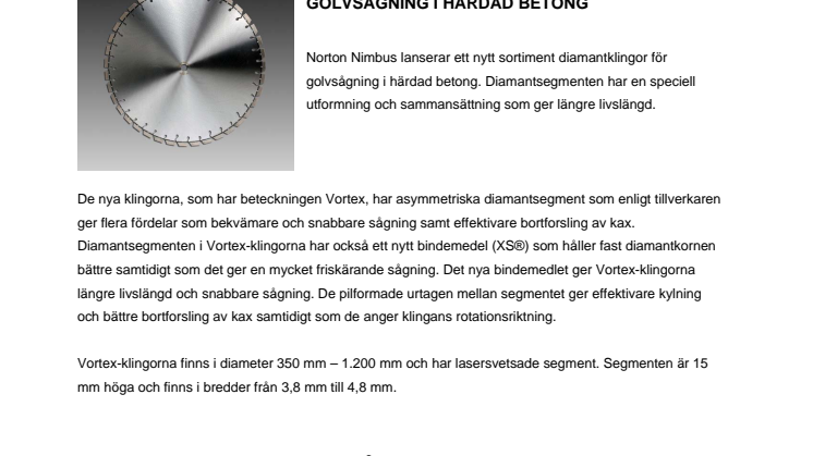 Nya klingor med längre livslängd för golvsågning i härdad betong