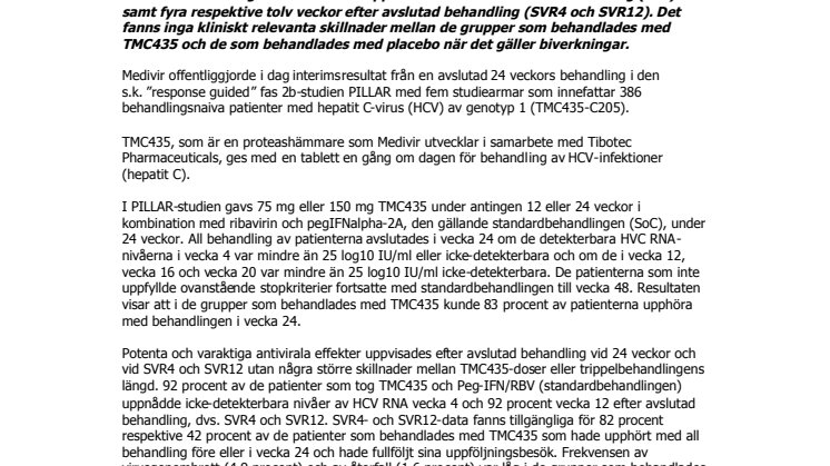 Medivir offentliggör fas 2b 24 veckors interimsresultat för TMC435 i behandlingsnaiva patienter med kronisk hepatit C av genotyp 1