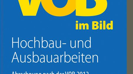 VOB im Bild – Hochbau- und Ausbauarbeiten 