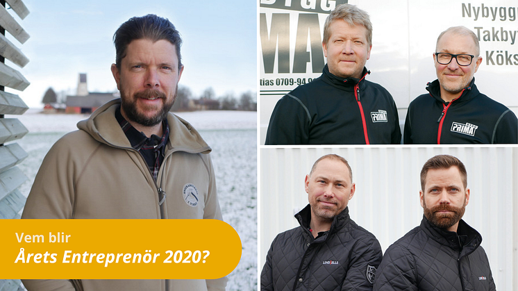 Blir det Snickarglädje i Virke, Lindsells AB eller Prima Bygg i Kävlinge AB som utses till Årets Entreprenör 2020? Vinnaren utses under en livesändning den 4 juni.