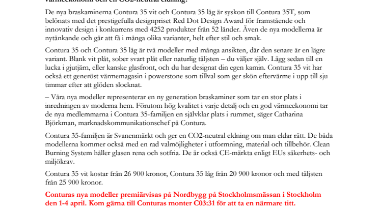 Contura 35-familjen en stilig bekantskap