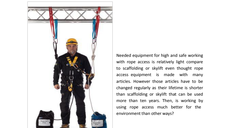 Environmental comparisons of three high and safe working methods