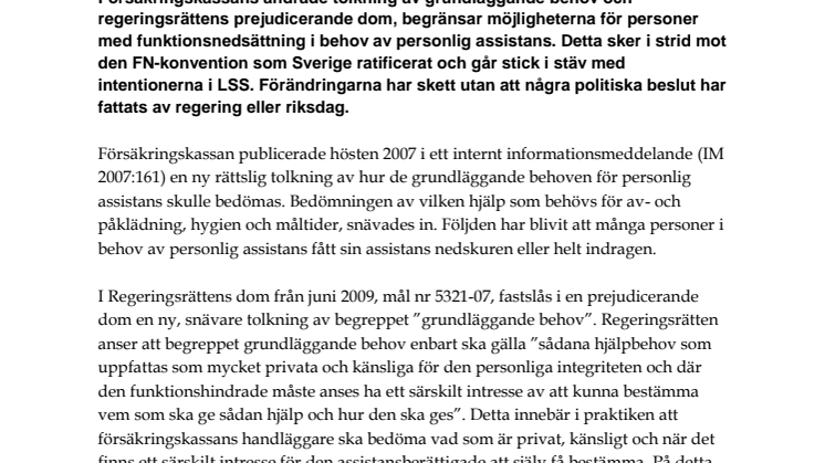Tydliggör lagstiftarens intentioner med LSS!