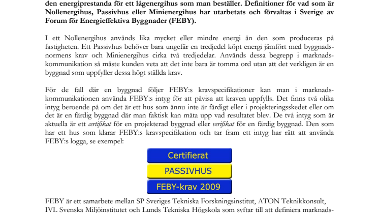 Nytt intyg som garanterar att du verkligen fått ett passivhus 