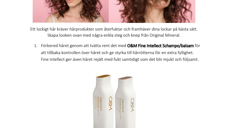 O&M - Curly look