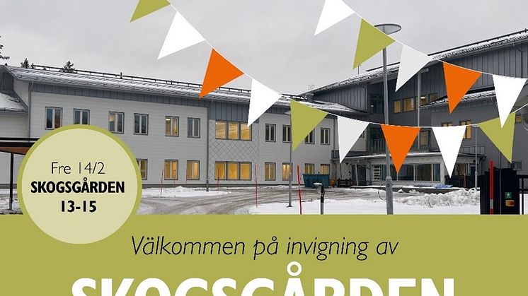 Fredag 14 februari klockan 13-15 invigs Skogsgården.