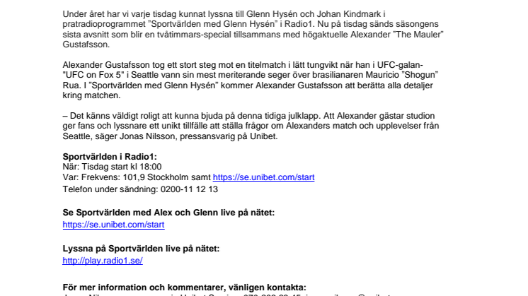 Säsongens sista ”Sportvärlden med Glenn Hysén” gästas av Alexander Gustafsson