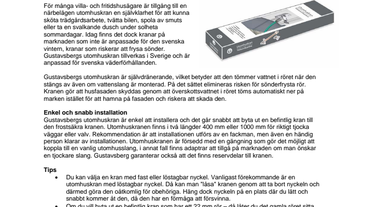 Svensk, frostsäker utomhuskran till trädgården