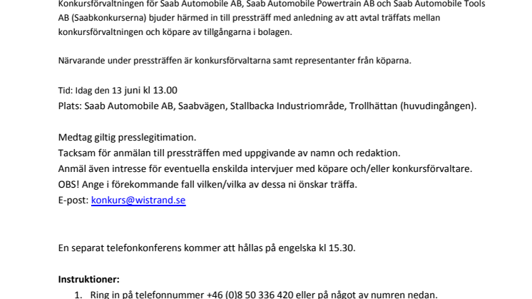 Inbjudan till pressträff idag angående Saabkonkurserna