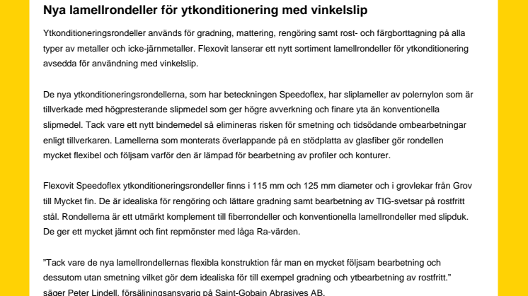 Nya lamellrondeller för ytkonditionering med vinkelslip 
