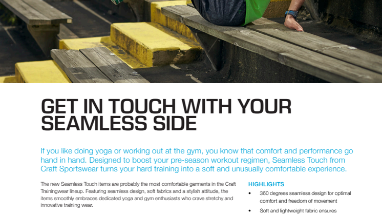 Get in touch with your seamless side