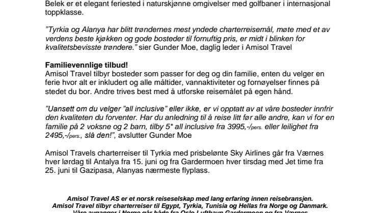 LØRDAGSFLY TIL TYRKIA FRA TRONDHEIM MED AMISOL