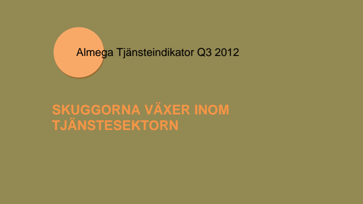 Almegas tjänsteindikator 2012 Q3 