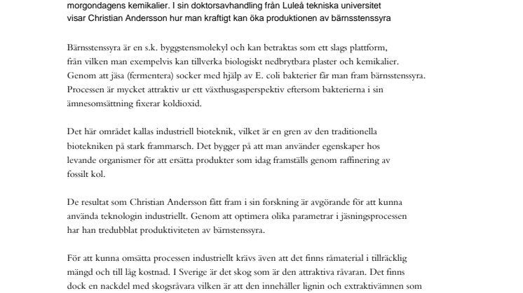 Han jäser oss ur det oljebaserade samhället