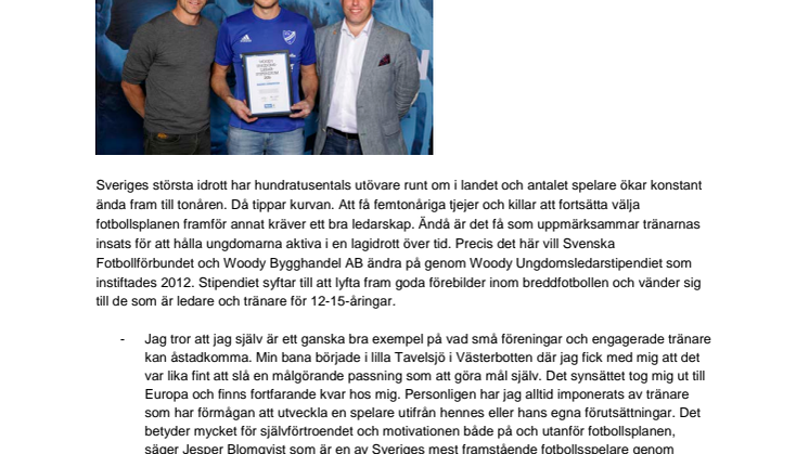 Magnus Arnersten, IFK Mariefred, tilldelas  Woody Ungdomsledarstipendiet 2016