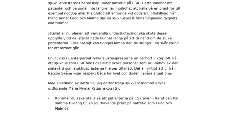 Fråga - Jourhavande sjukhuspräst på CSK