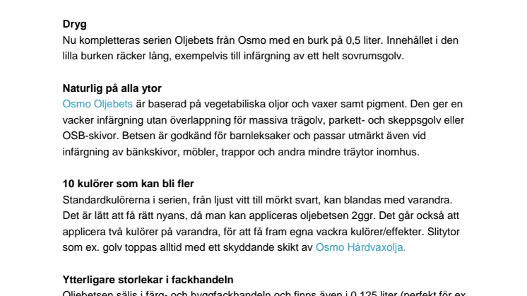 Osmo Oljebets i ny storlek