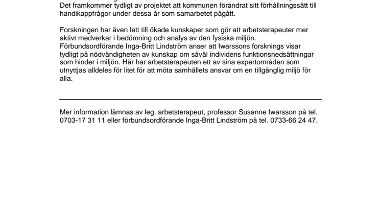 Arbetsterapeuten gör "hinder" till en möjlighet