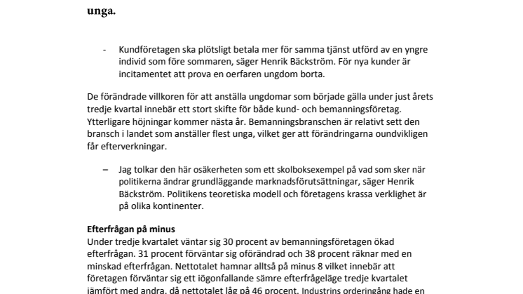 Bemanningsindikatorn Q3 2015: Förväntat efterfrågeläge paradoxalt lågt