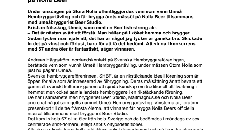 Klart vem som vann tävlingen om att brygga årets mässöl på Nolia Beer