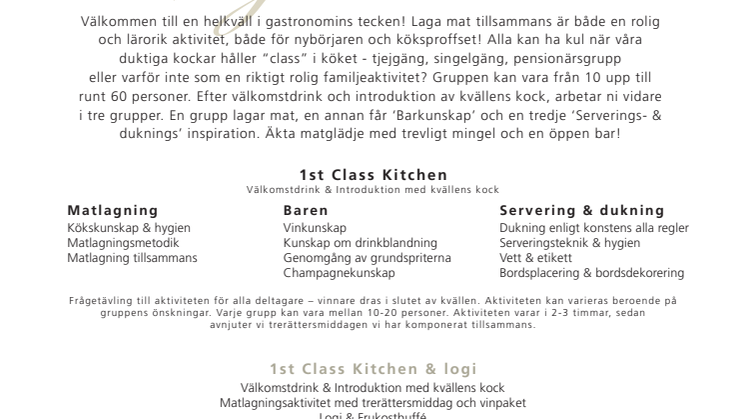 1st Class Kitchen - Bli stjärnkock för en kväll!