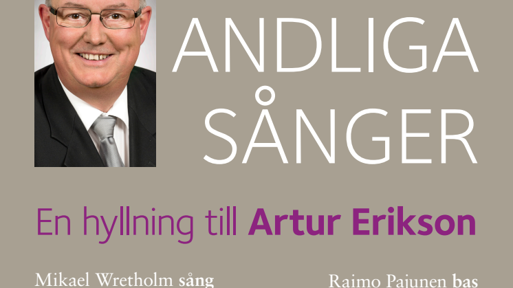 Wretholm sjunger andliga sånger - en hyllning till Artur Erikson