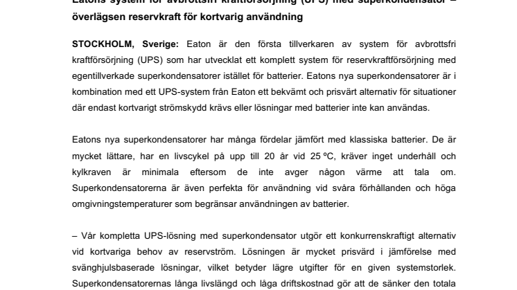 ​Eatons system för avbrottsfri kraftförsörjning (UPS) med superkondensator – överlägsen reservkraft för kortvarig användning