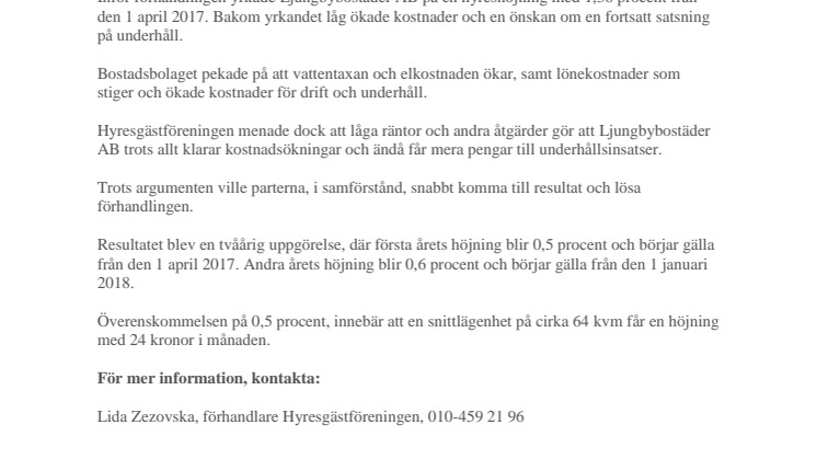 Rimlig hyreshöjning i Ljungby