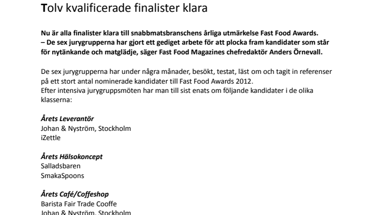 Fast Food Awards 2012 - Tolv kvalificerade finalister klara