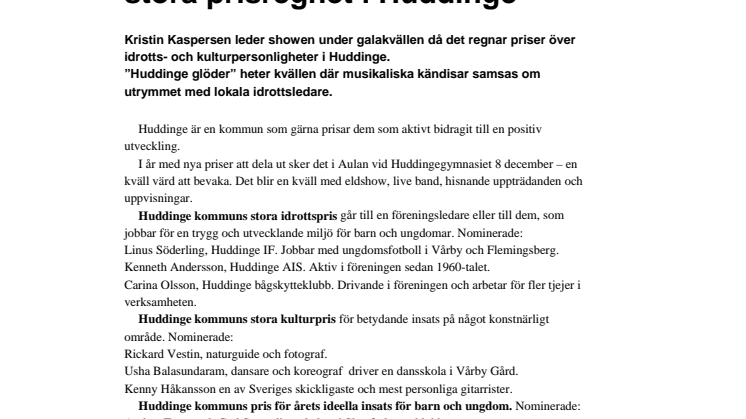 Kristin Kaspersen leder stora prisregnet i Huddinge