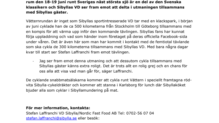 Sibyllas fans och VD cyklar Vätternrundan