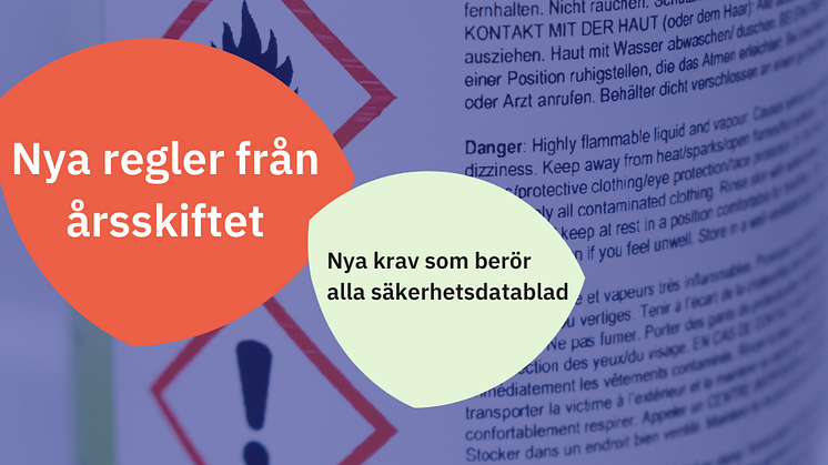 Säkerhetsdatablad behöver uppdateras - nya regler infördes vid årsskiftet