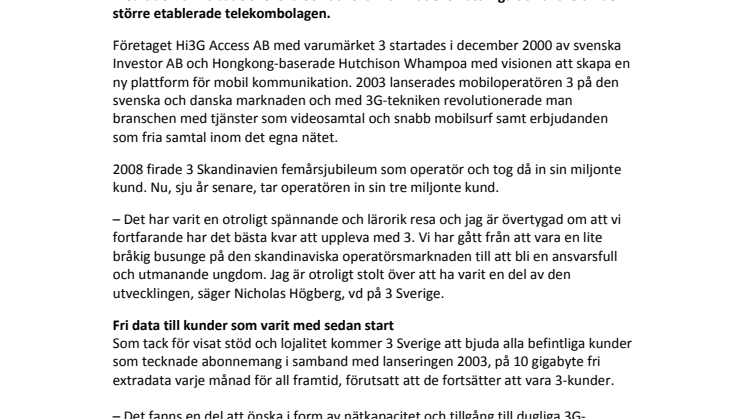  3 når tre miljoner kunder