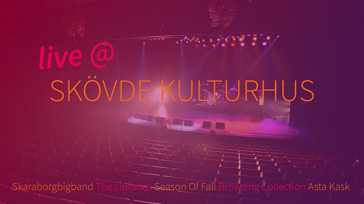 Nu kommer Kulturhuset i Skövde hem till dig
