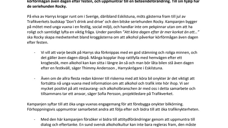 Man behöver inte känna sig bakis för att vara det…