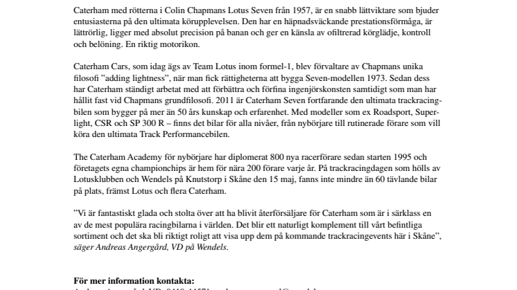 Motorikonen Caterham – nytt bilmärke hos anrika Wendels i Trelleborg