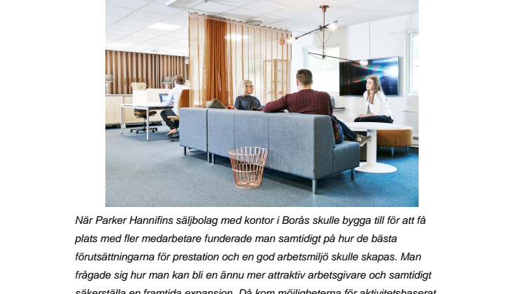 Parker Hannifin valde aktivitetsbaserad arbetsplats (ABW) då kontoren byggdes om