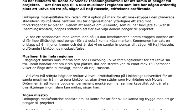 Linköpings Moskéstiftesle har beviljats 90-konto