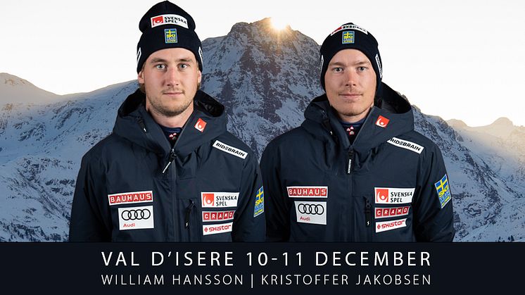 William Hansson gör sin åttonde världscupstart i slalompremiären i Val d'Isere där Kristoffer Jakobsen hoppas få en bra inledning på säsong.