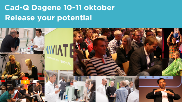 Velkommen til Cad-Q Dagene 10. - 11. oktober - Release Your Potential