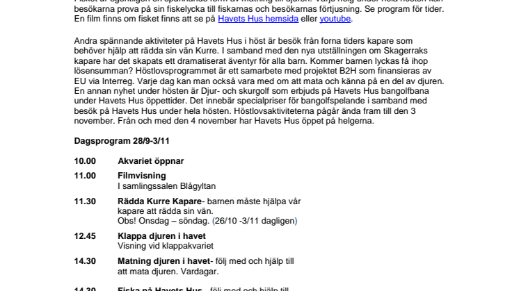 Fiska på Havets Hus