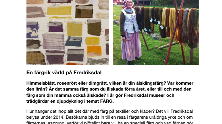En färgrik värld på Fredriksdal
