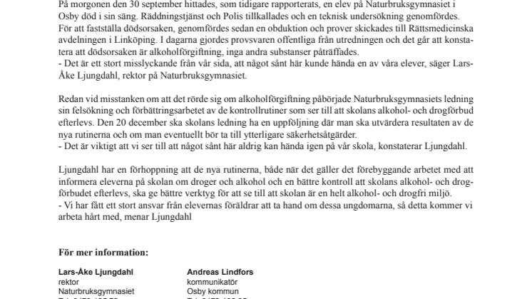 Alkoholförgiftning har gett nya rutiner
