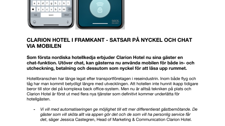 CLARION HOTEL® I FRAMKANT - SATSAR PÅ NYCKEL OCH CHAT VIA MOBILEN