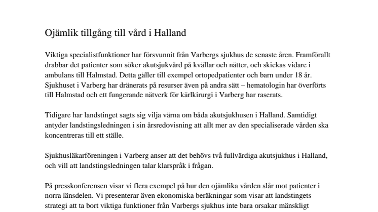Inbjudan till presskonferens: Varbergs sjukhus hotat