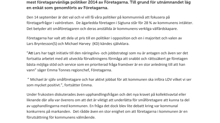 Sigtunas mest företagarvänliga politiker 2014 är Lars Bryntesson (S) och Michael Harvey (KD)