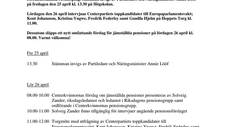 Sveriges största politiska kvinnoförbund, Centerkvinnorna, håller förbundsstämma i Jönköping den 25-27 april 2014 