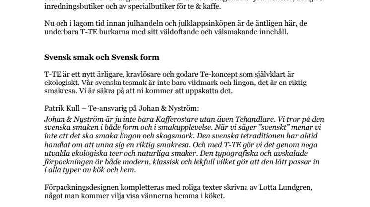 Ett helt nytt svenskt T från Johan & Nyström