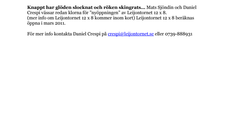 Knappt har glöden slocknat och röken skingrats… 